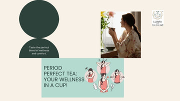 Periods perfect tea lluvia tea