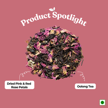 Rose Oolong Tea - Stress Relief | Antioxidant Boost | Skin Health (50 gm)